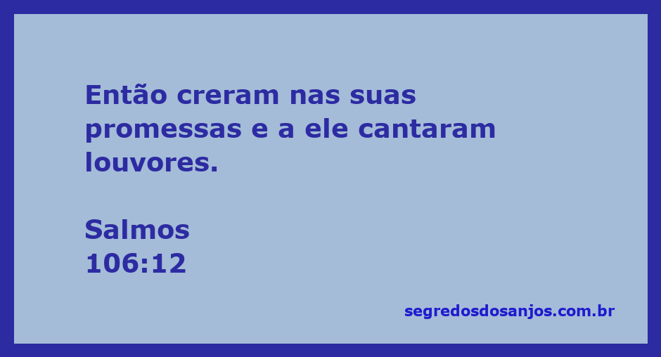 Imagem representando pessoas louvando a Deus com alegria, inspiradas pela promessa de Salmos 106:12.