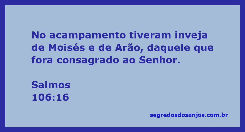 Imagem representando a inveja no acampamento de Moisés e Arão conforme Salmos 106:16.
