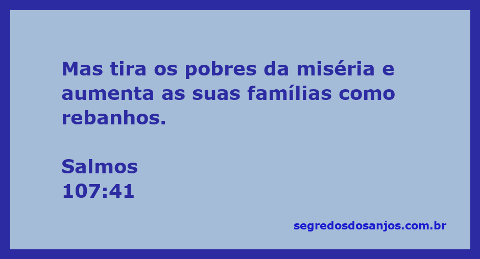 Ilustração de pessoas sendo levantadas da miséria e abençoadas com famílias prósperas como rebanhos, inspirada no Salmos 107:41.