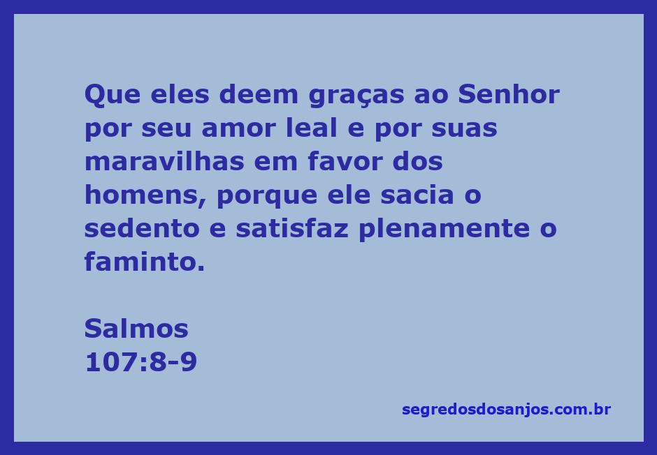 Imagem representativa da gratidão e satisfação espiritual, refletindo Salmos 107:8-9