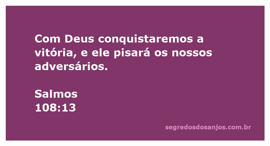 Imagem inspiradora representando o versículo Salmos 108:13, que fala sobre a vitória com a ajuda de Deus sobre os adversários.