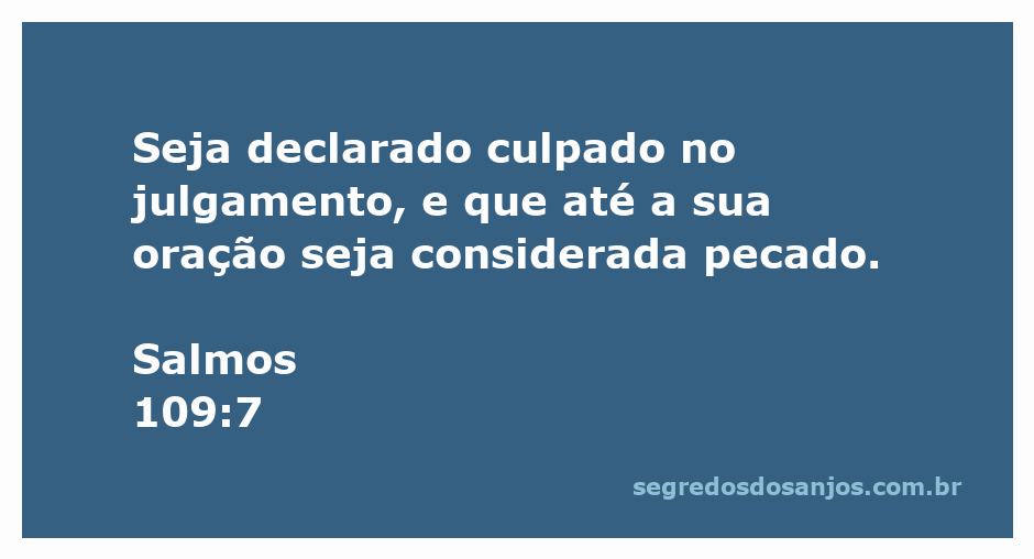 Imagem que ilustra o versículo Salmos 109:7 sobre julgamento e oração