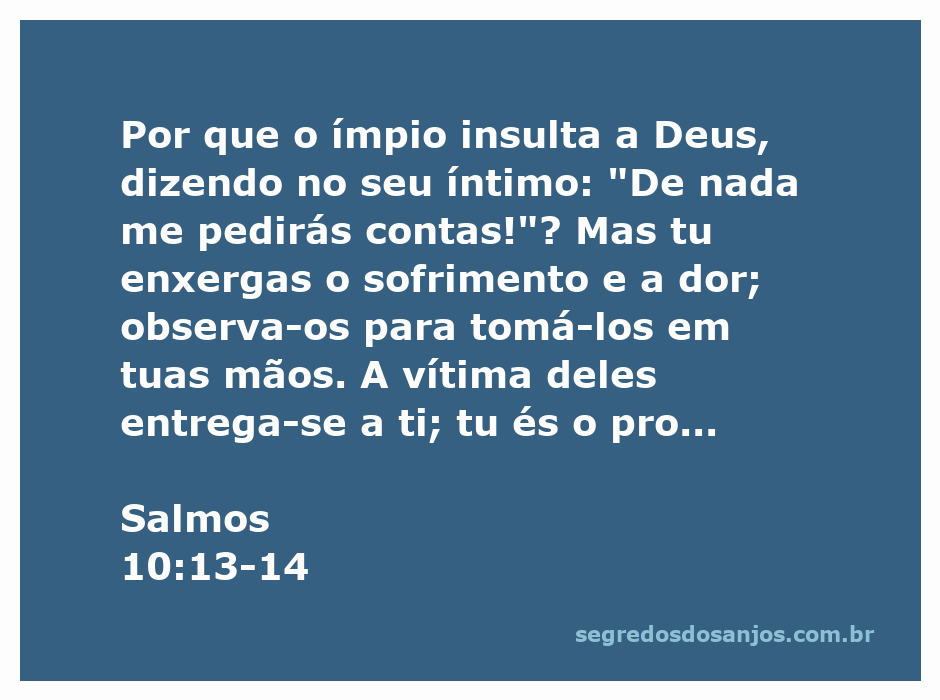 Ilustração do versículo Salmos 10:13-14, mostrando a proteção divina sobre os que sofrem e a injustiça enfrentada pelos inocentes.