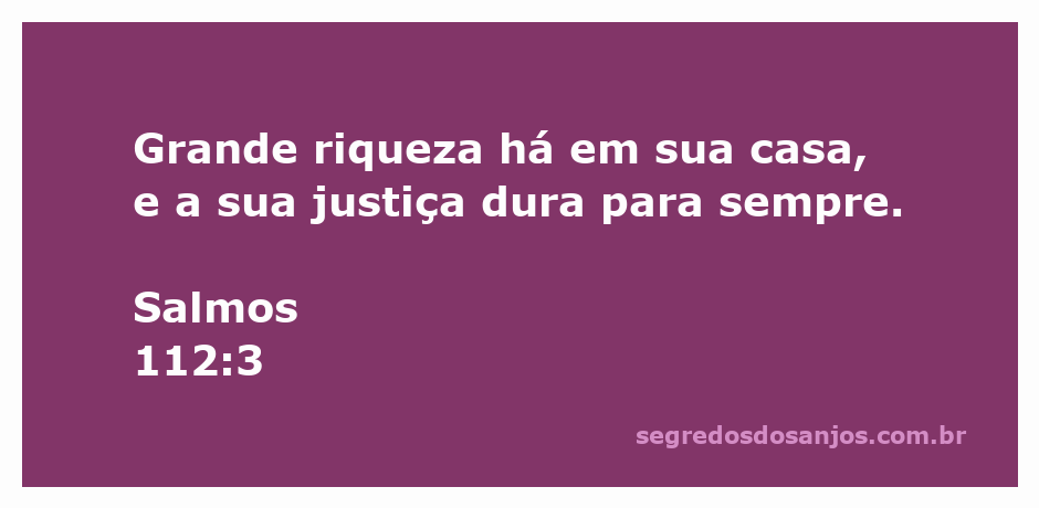 Imagem ilustrativa do Salmo 112:3, destacando a riqueza e a justiça que perdura.