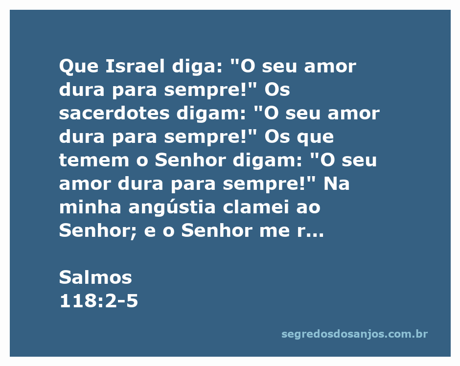 Imagem ilustrativa do versículo Salmos 118:2-5, destacando a mensagem de amor eterno e libertação do Senhor.