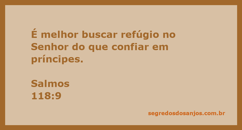 Imagem inspiradora representando a confiança no Senhor, em contraste com a desconfiança em príncipes.