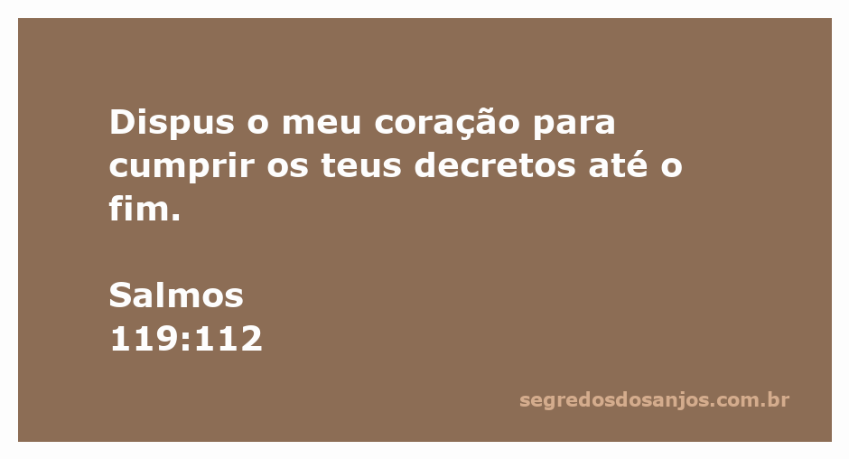 Versículo Salmos 119:112 em uma bela caligrafia sobre um fundo sereno.