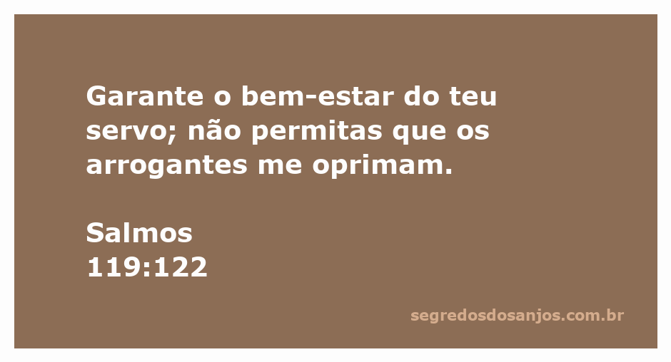 Uma imagem que representa a proteção e o bem-estar oferecidos por Deus, com o versículo Salmos 119:122 escrito em uma caligrafia inspiradora.