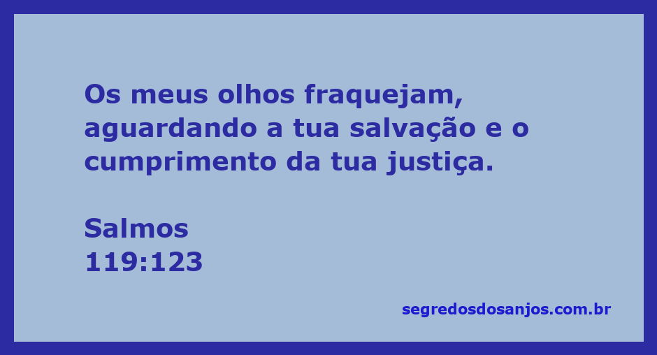 Ilustração dos olhos aguardando a salvação e a justiça de Deus, representando a esperança em Salmos 119:123.