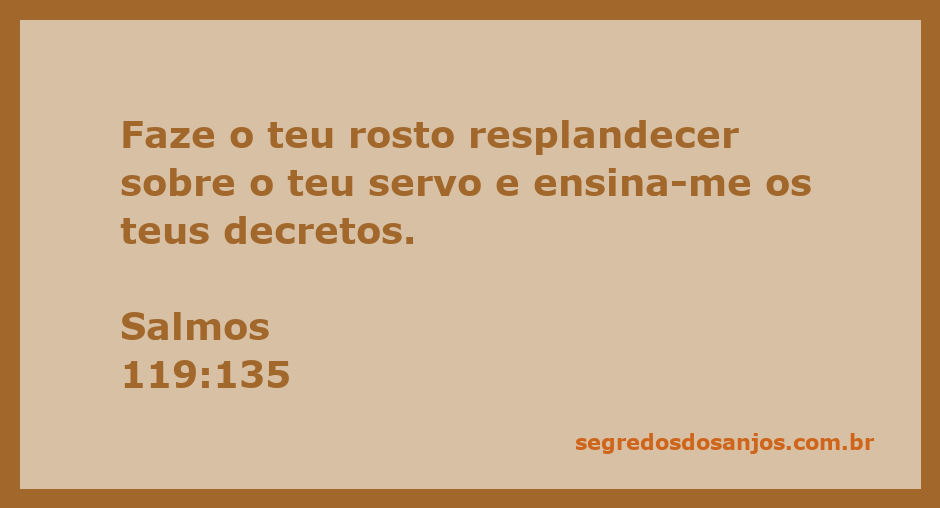 Ilustração da passagem Salmos 119:135, mostrando a luz divina sobre um servo de Deus.