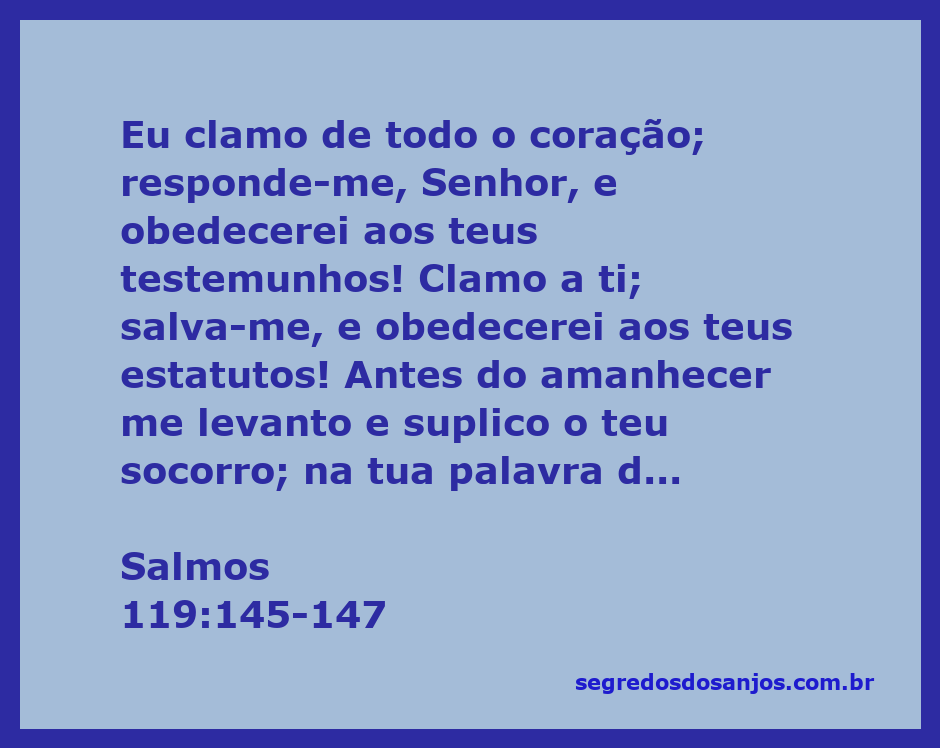Imagem que representa a súplica fervorosa e a esperança em Deus, inspirada pelo versículo Salmos 119:145-147.