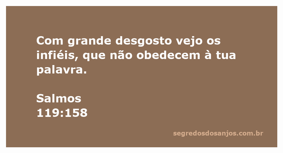 Imagem que representa o desagrado diante da desobediência à palavra de Deus, inspirada no Salmo 119:158.