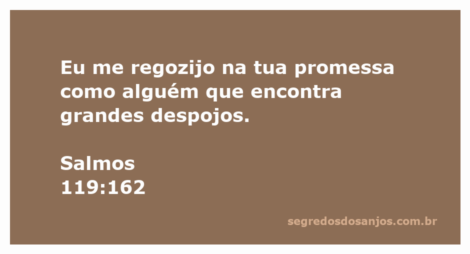 Imagem que representa a alegria e a recompensa espiritual, inspirada no Salmo 119:162.