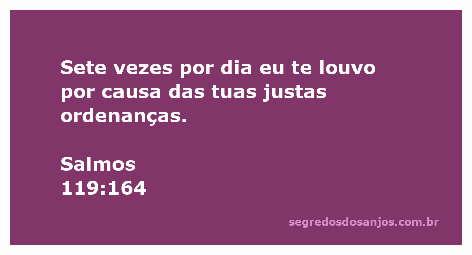 Imagem representando o versículo Salmos 119:164, expressando louvor a Deus.