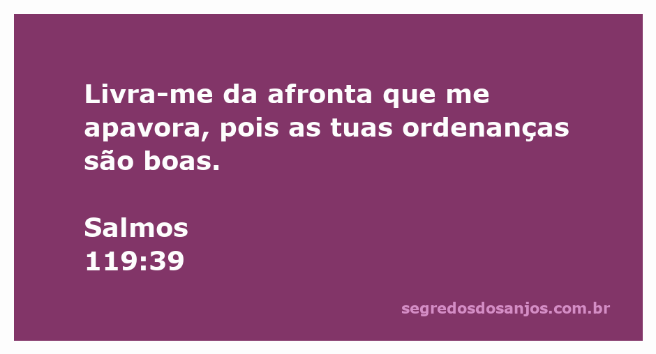 Imagem inspiradora de um caminho sereno representando a busca por libertação e a bondade das ordenanças divinas, com o versículo Salmos 119:39 destacado.
