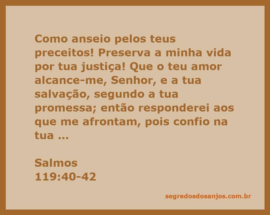 Imagem representativa do versículo Salmos 119:40-42, expressando anseio pelos preceitos de Deus e a busca pela justiça divina.