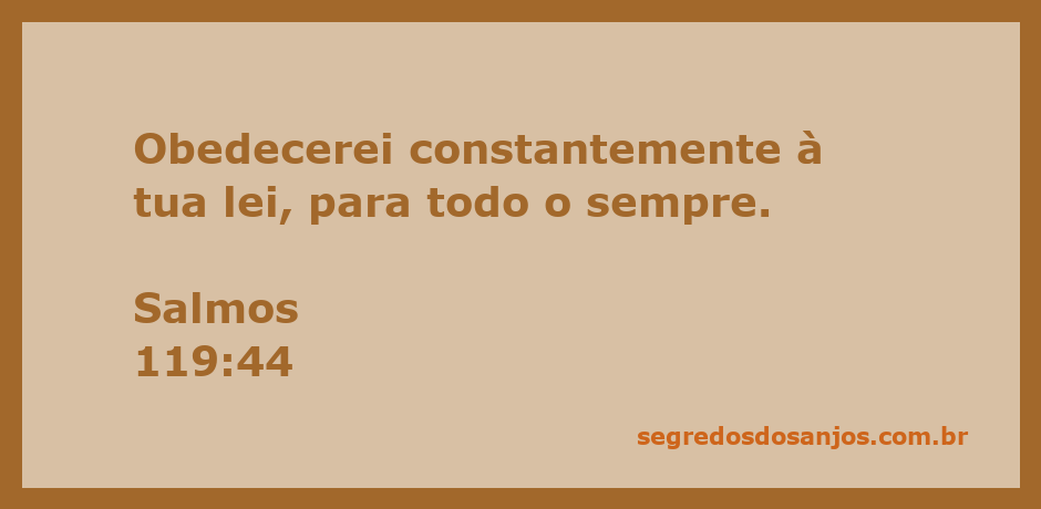 Imagem inspiradora representando Salmos 119:44, enfatizando a obediência constante à lei de Deus.