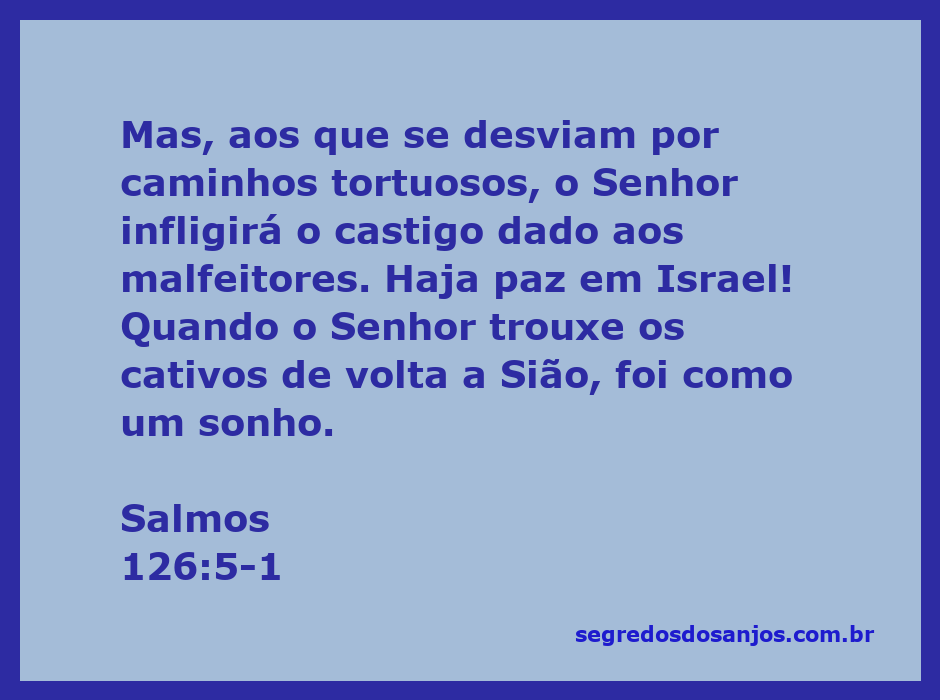 Imagem representativa da libertação dos cativos em Sião, simbolizando a esperança e a paz em Israel.