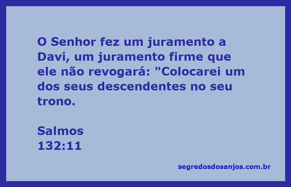 Imagem representativa do Salmo 132:11, destacando a promessa de Deus a Davi sobre seu descendente no trono.