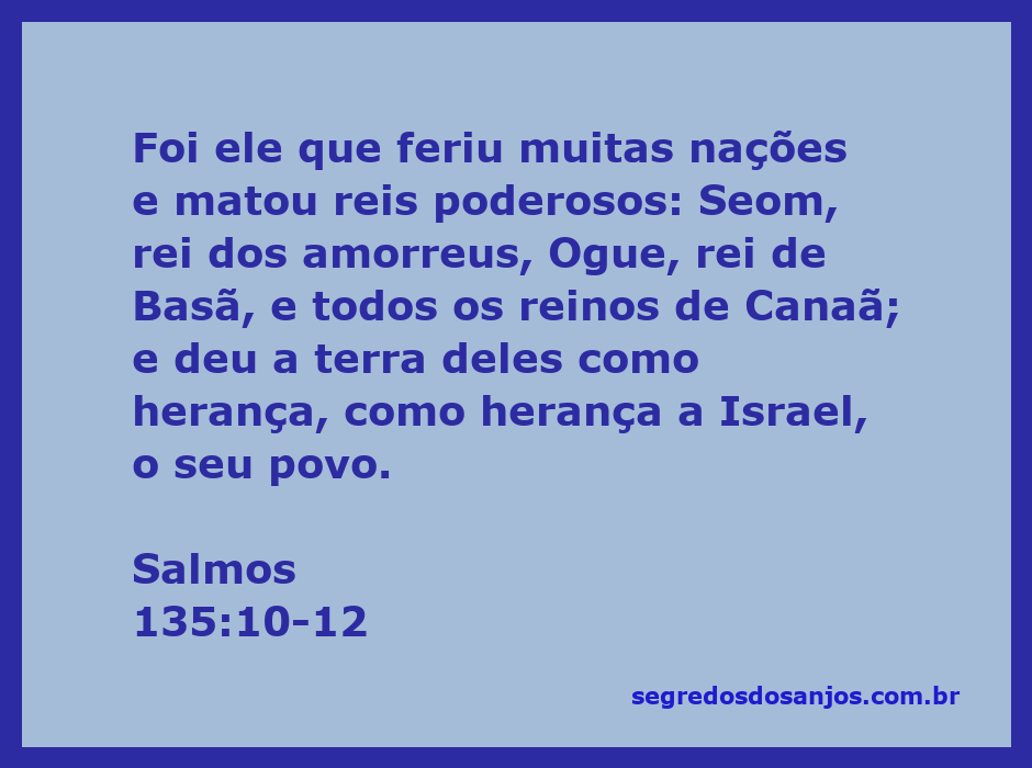 Ilustração do Salmos 135:10-12, destacando a vitória de Deus sobre os reis poderosos e a herança dada a Israel.