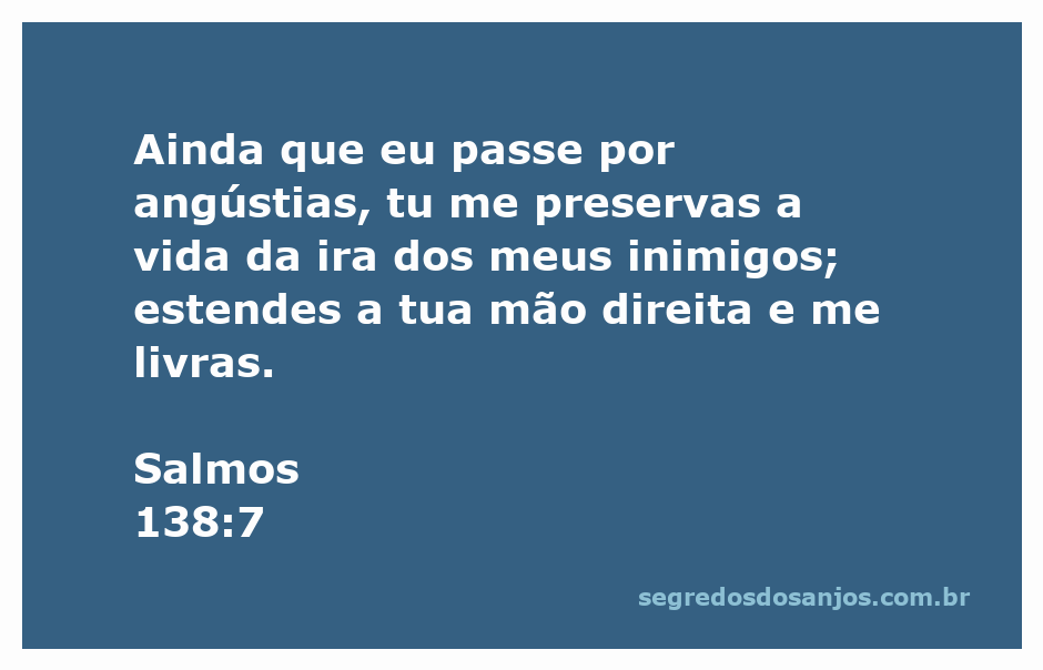 Imagem representando Salmos 138:7, mostrando uma pessoa em oração sendo protegida por uma luz divina em meio a angústias.