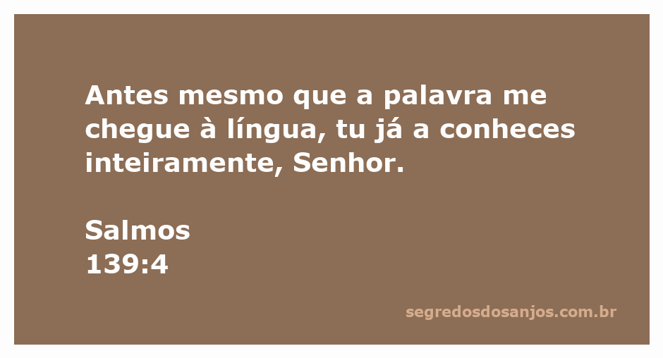 Ilustração do versículo de Salmos 139:4, enfatizando a onisciência de Deus