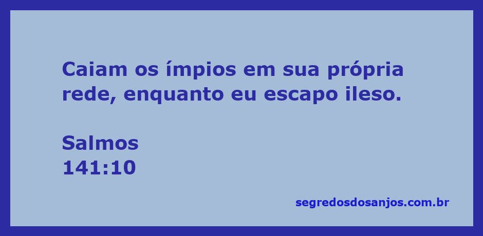 Imagem representativa do Salmo 141:10, mostrando a proteção divina contra os ímpios.