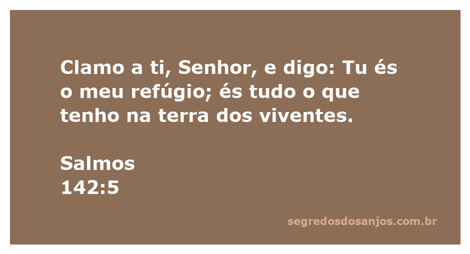 Imagem representativa de um homem orando em busca de refúgio espiritual, com a citação de Salmos 142:5 ao fundo.