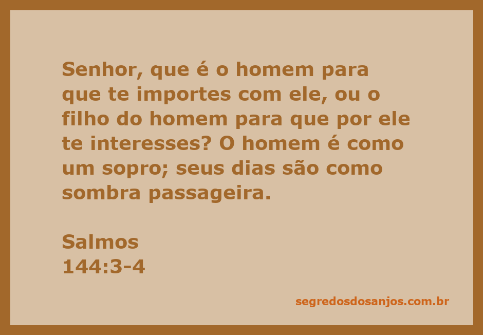 Imagem que representa Salmos 144:3-4, refletindo sobre a fragilidade da vida humana e a atenção de Deus para com o homem.