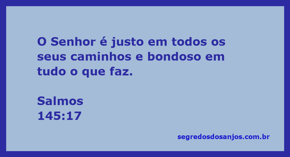 Imagem representativa de Salmos 145:17, destacando a justiça e bondade de Deus.