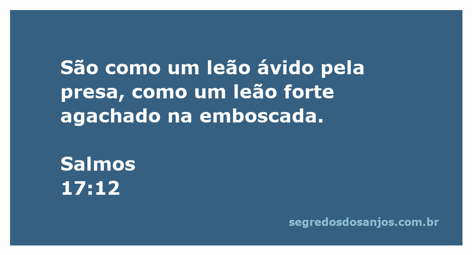 Ilustração de um leão ávido na emboscada, simbolizando a intensidade da busca pela presa, inspirado no Salmo 17:12.