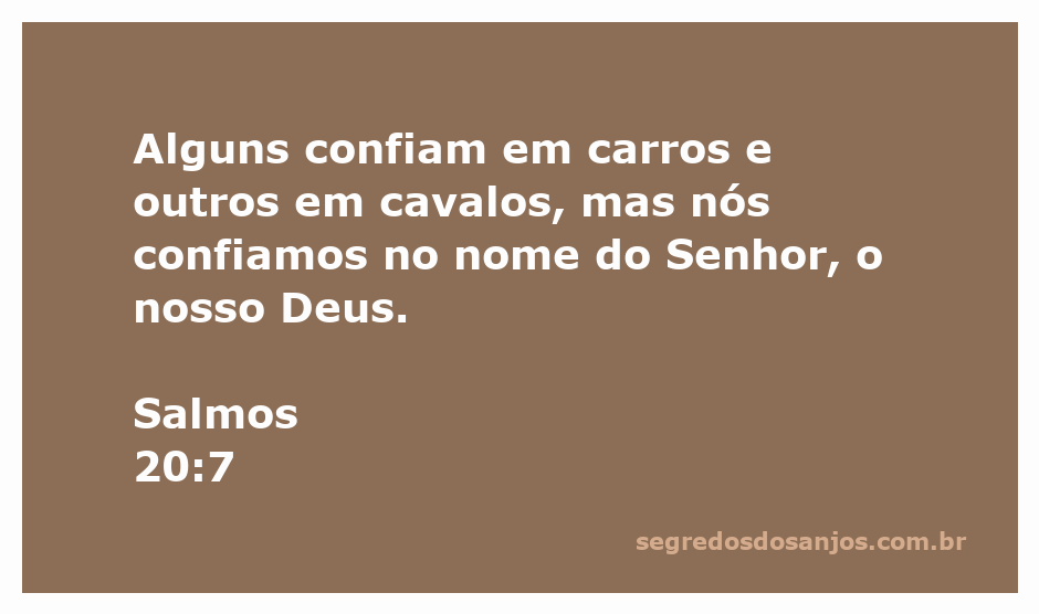 Imagem ilustrativa do versículo Salmos 20:7, destacando a confiança em Deus em vez de em forças humanas.