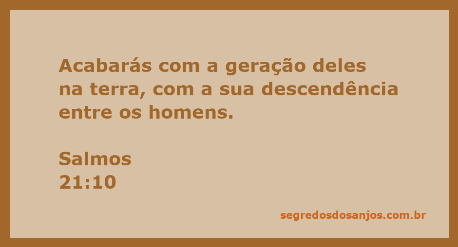 Imagem representando a passagem bíblica Salmos 21:10 sobre a geração e descendência.