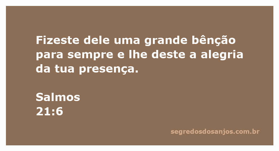 Imagem representando a bênção e a alegria da presença divina conforme Salmos 21:6.