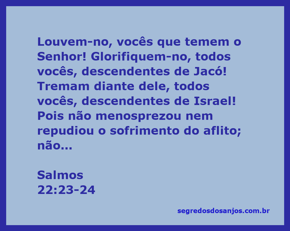 Imagem representando Salmos 22:23-24, com um fundo inspirador que evoca louvor e adoração a Deus.