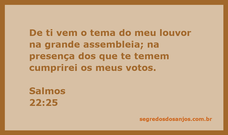 Imagem representando Salmos 22:25, destacando a importância do louvor e dos votos na assembleia.