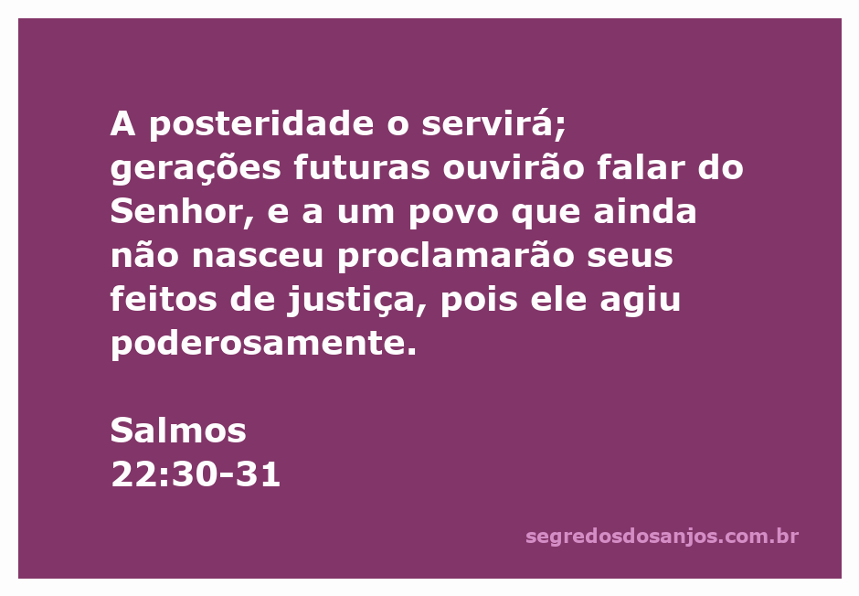 Imagem representativa do Salmo 22:30-31, destacando a mensagem sobre a posteridade e a justiça de Deus.