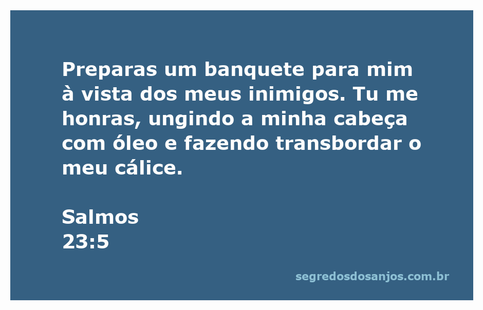 Imagem de um banquete preparado na presença de inimigos, simbolizando honra e abundância.