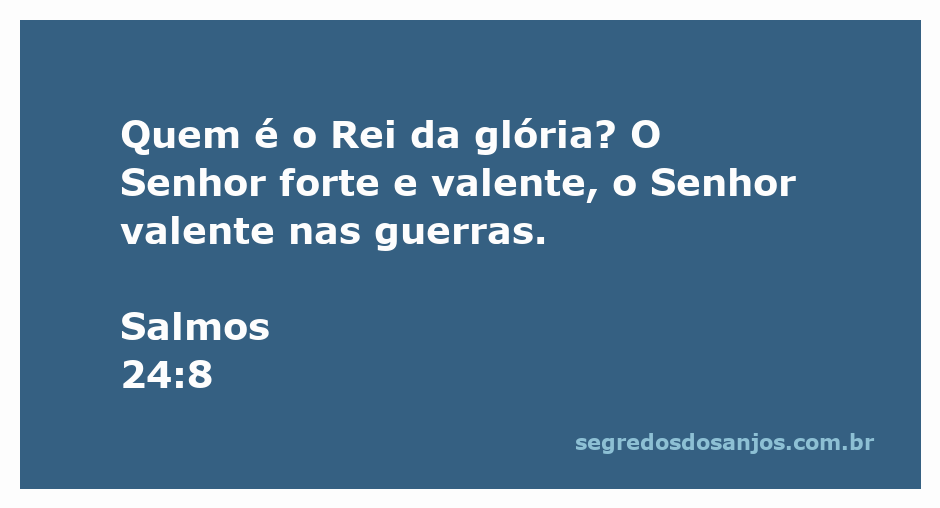 Imagem representativa do Senhor forte e valente, simbolizando a glória de Deus conforme Salmos 24:8.