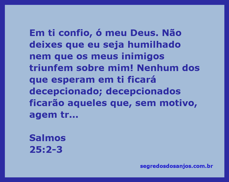 Versículo Salmos 25:2-3 ilustrando a confiança em Deus e a proteção contra inimigos.