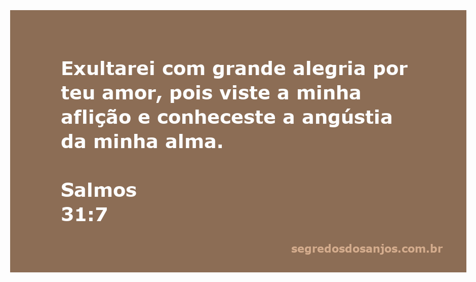 Imagem inspiradora refletindo o amor e a compaixão de Deus conforme Salmos 31:7.
