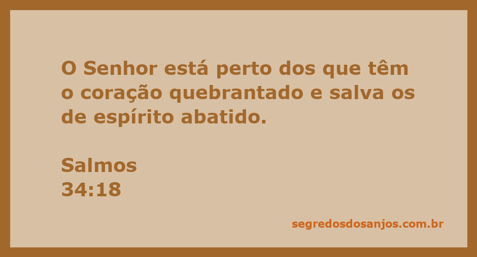 Imagem inspiradora representando conforto espiritual, destacando Salmos 34:18 sobre o Senhor perto dos quebrantados de coração.