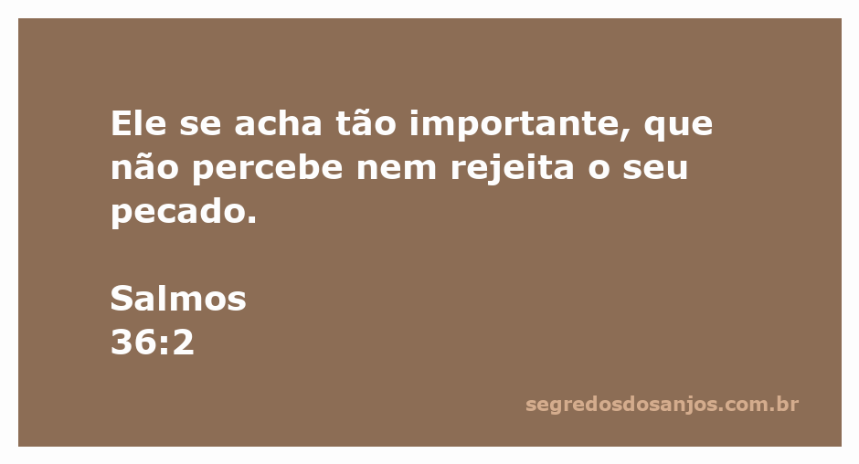 Imagem ilustrativa do Salmo 36:2, refletindo a importância da autoavaliação e a consciência do pecado.