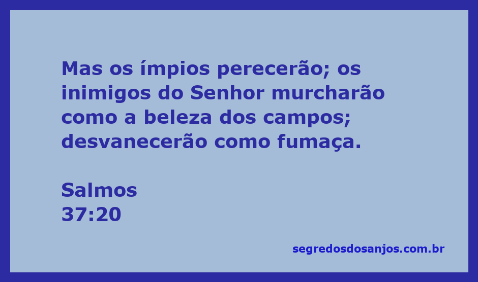 Uma representação artística da passagem Salmos 37:20, destacando a fragilidade dos ímpios em contraste com a beleza da natureza.