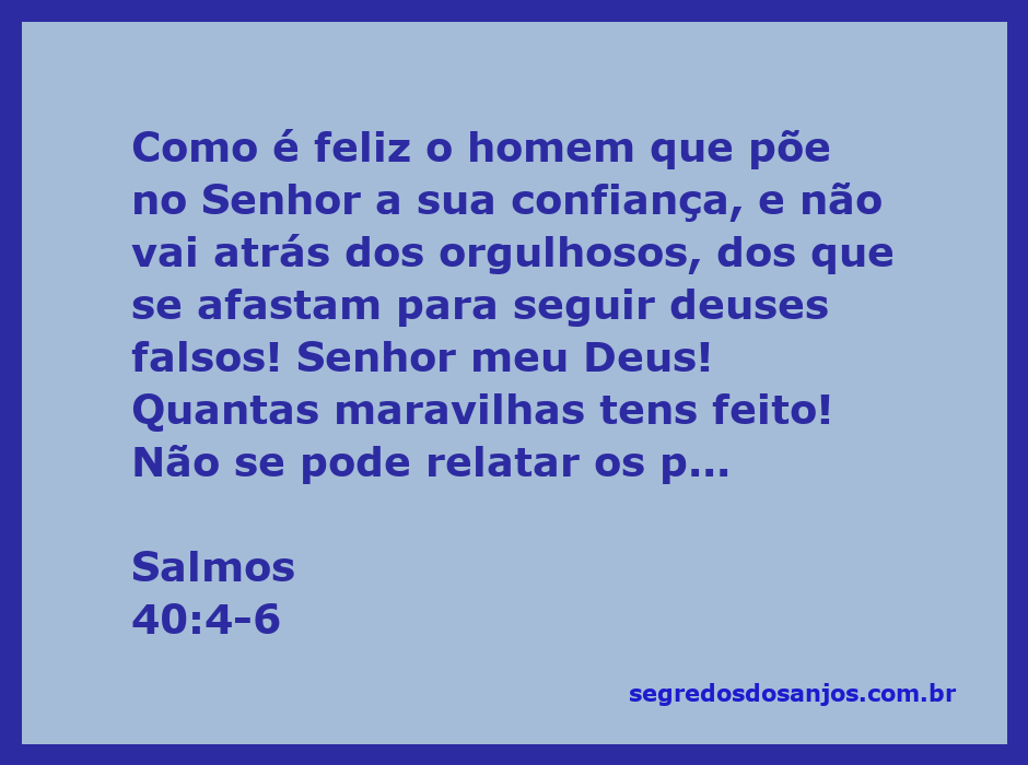 Imagem representando o versículo Salmos 40:4-6, destacando a confiança em Deus e suas maravilhas.