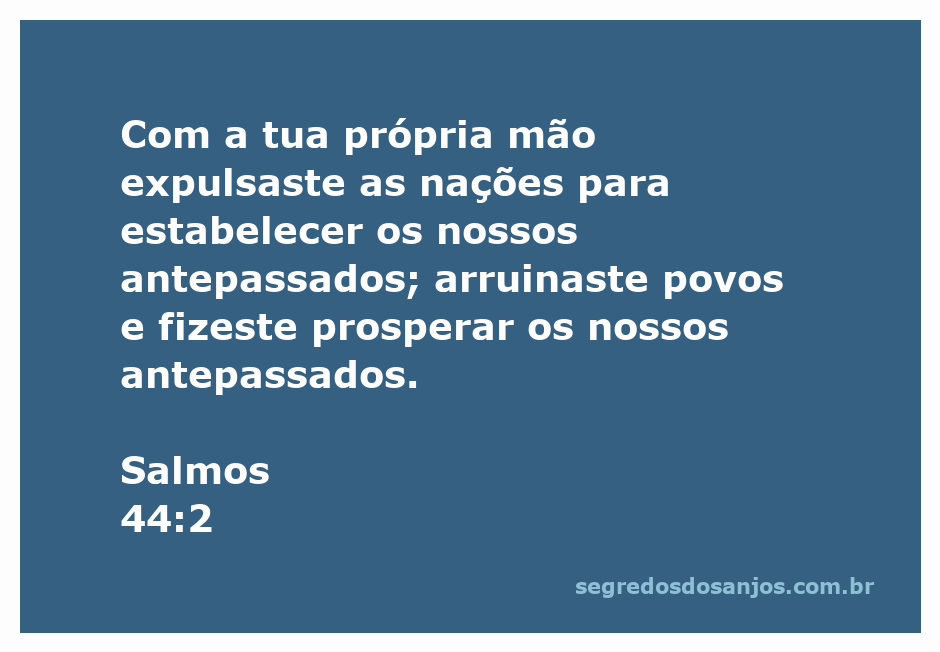 Imagem representativa de Salmos 44:2, simbolizando a proteção divina e a prosperidade dos antepassados.