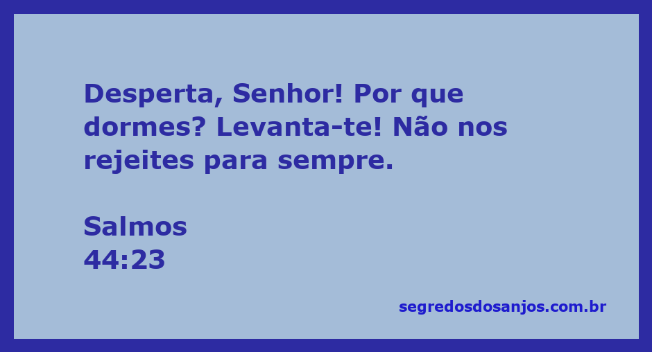 Imagem representativa de Salmos 44:23, evocando um chamado à ação de Deus.