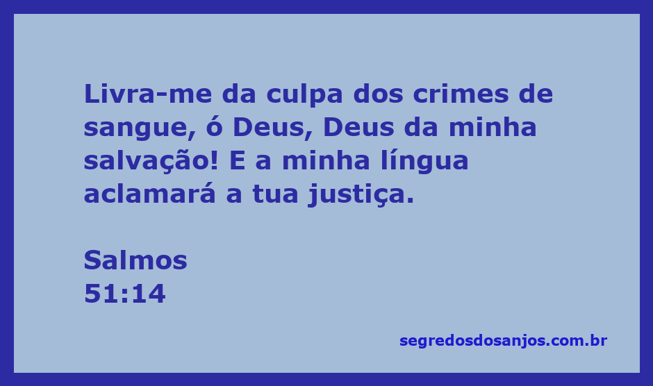 Imagem representativa da súplica do salmista pedindo perdão a Deus por seus pecados, com destaque para Salmos 51:14.