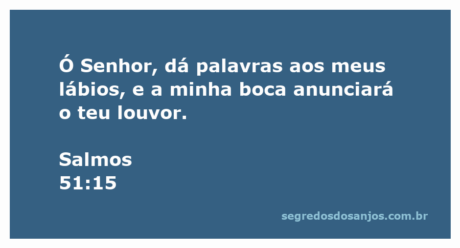 Imagem representativa do Salmo 51:15, com a frase 'Ó Senhor, dá palavras aos meus lábios' em destaque.