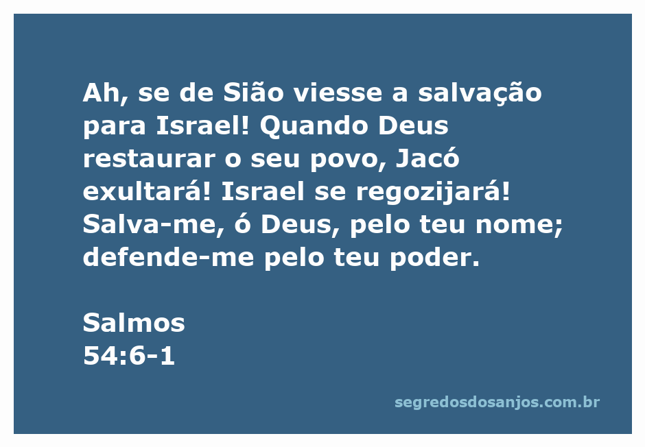 Imagem representativa da esperança e salvação em Salmos 54:6-1, mostrando a alegria de Israel e a proteção divina.